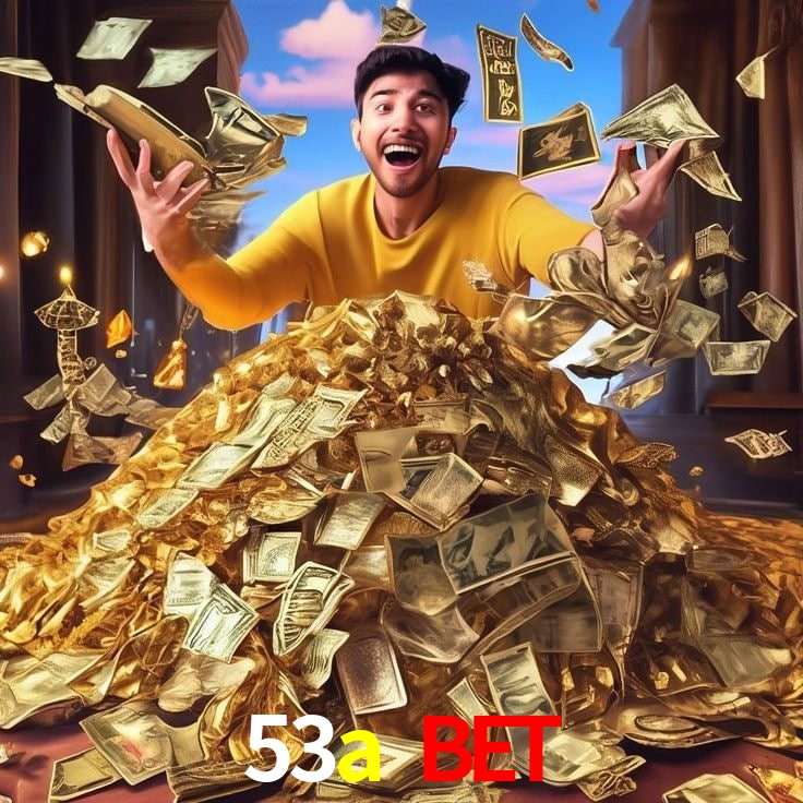 Experiência VIP 53a bet