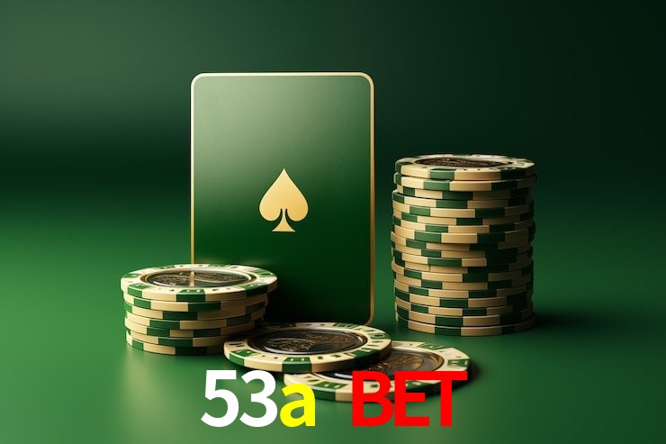 Experiência VIP 53a bet