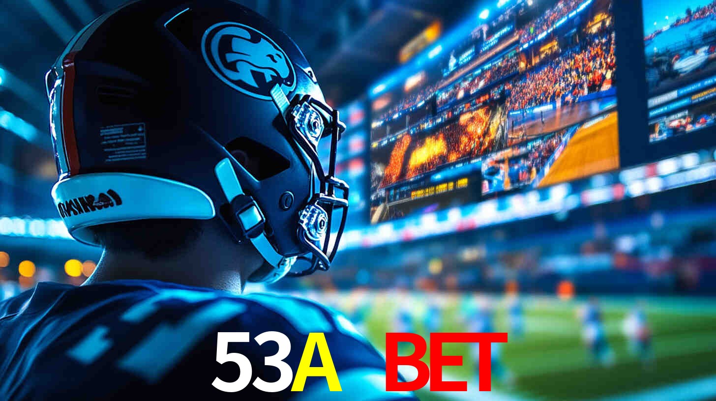Apostas Esportivas no 53A BET