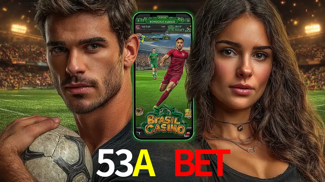 Homem segurando uma bola de futebol e uma mulher ao lado de um smartphone exibindo o jogo de apostas esportivas da 53A BET. Faça seu palpite no cassino online.