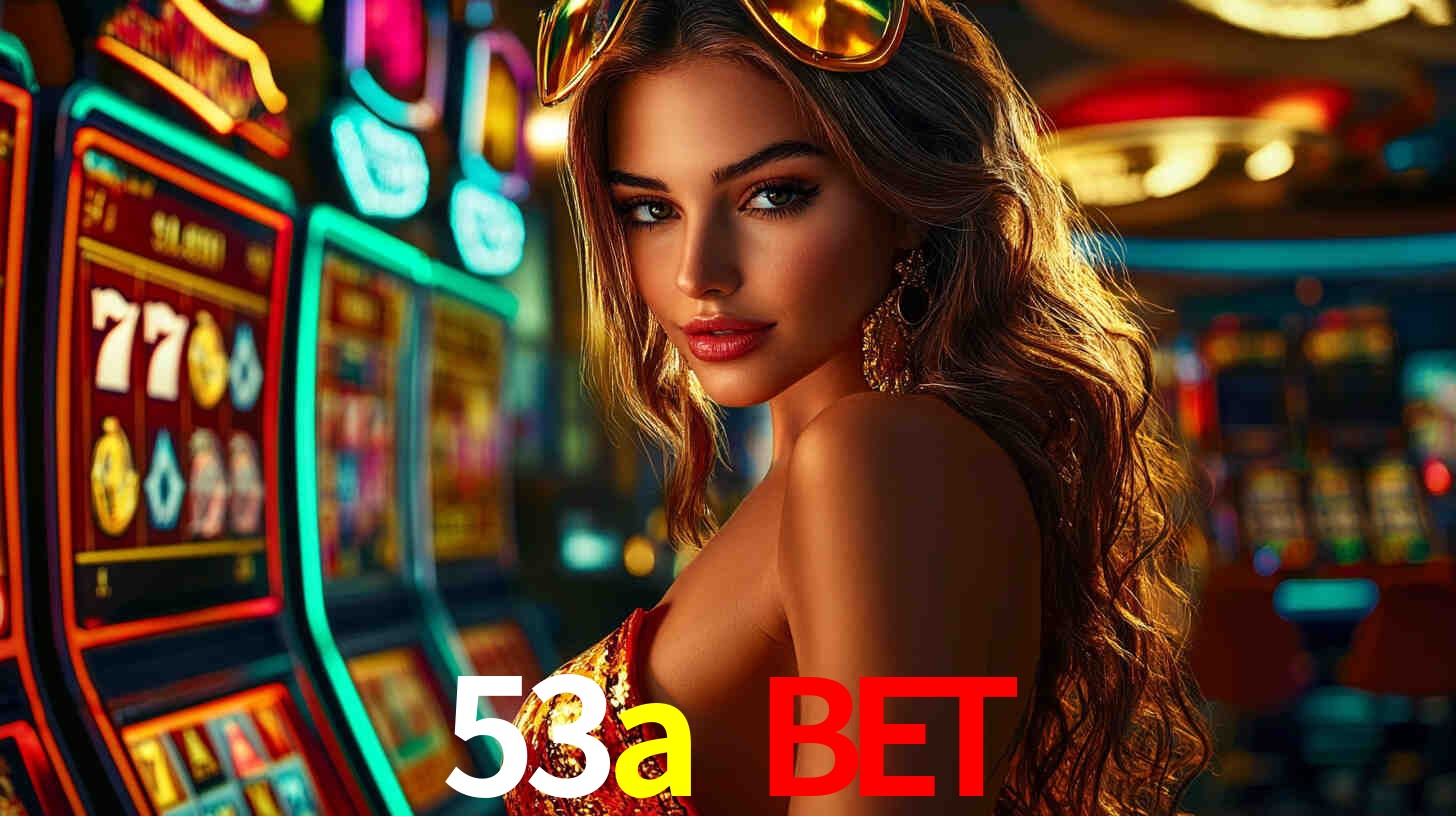 Live Casino 53a bet