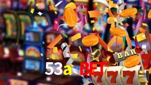 53a bet login