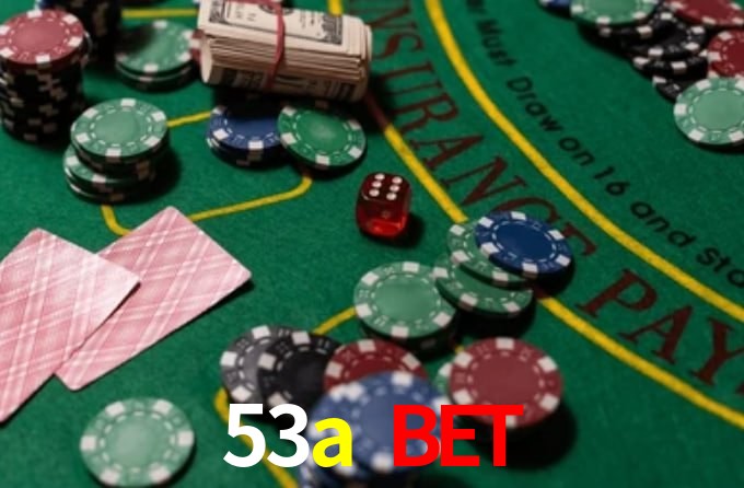 53a bet,53a.com