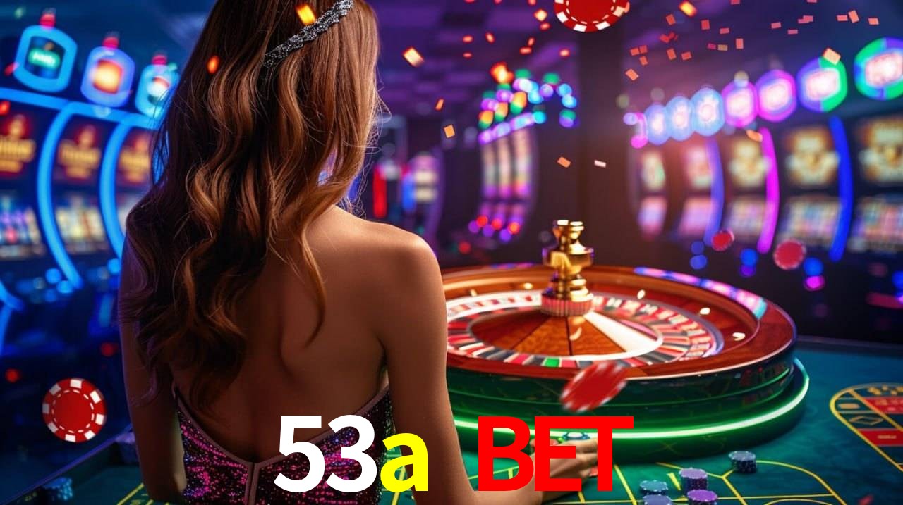 53a bet - App Compatibility