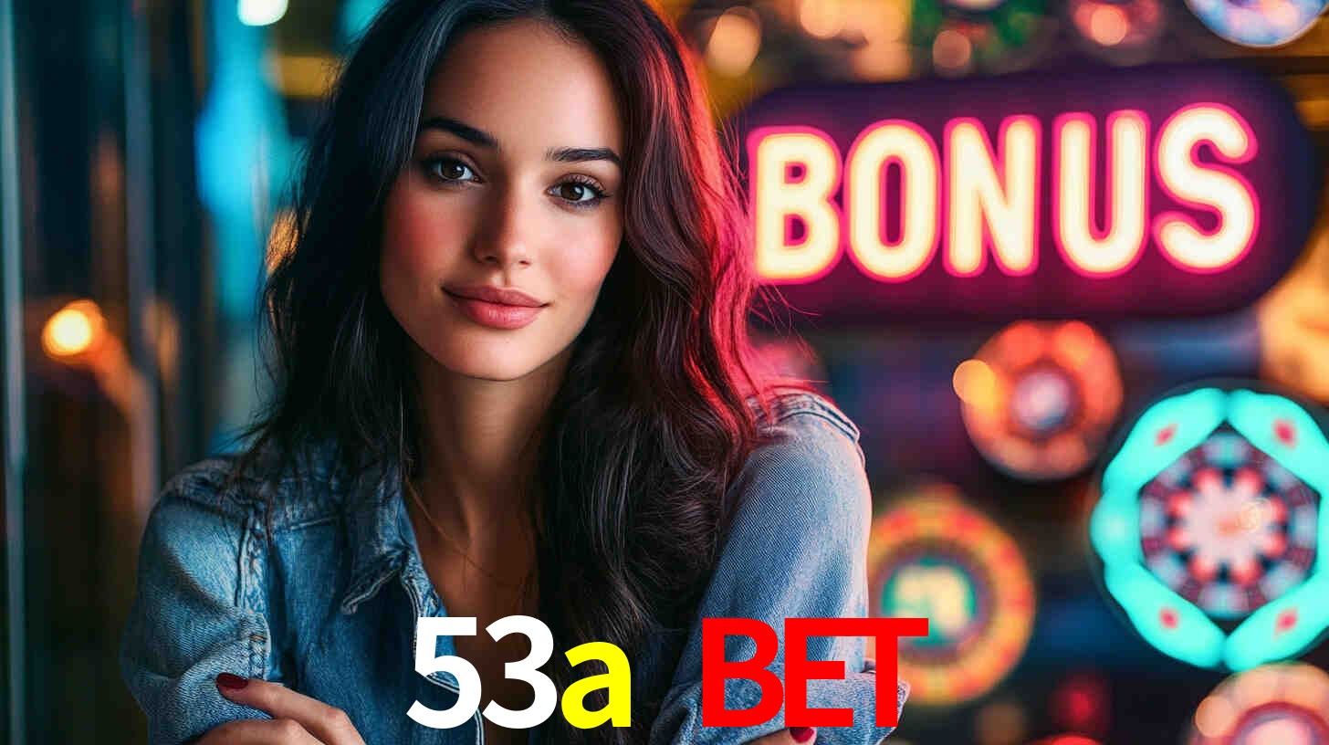 53a bet: Seu Especialista em Apostas Esportivas Brasileiras