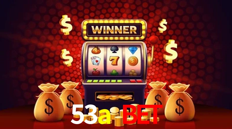 Seasonal Promotions 53a bet
