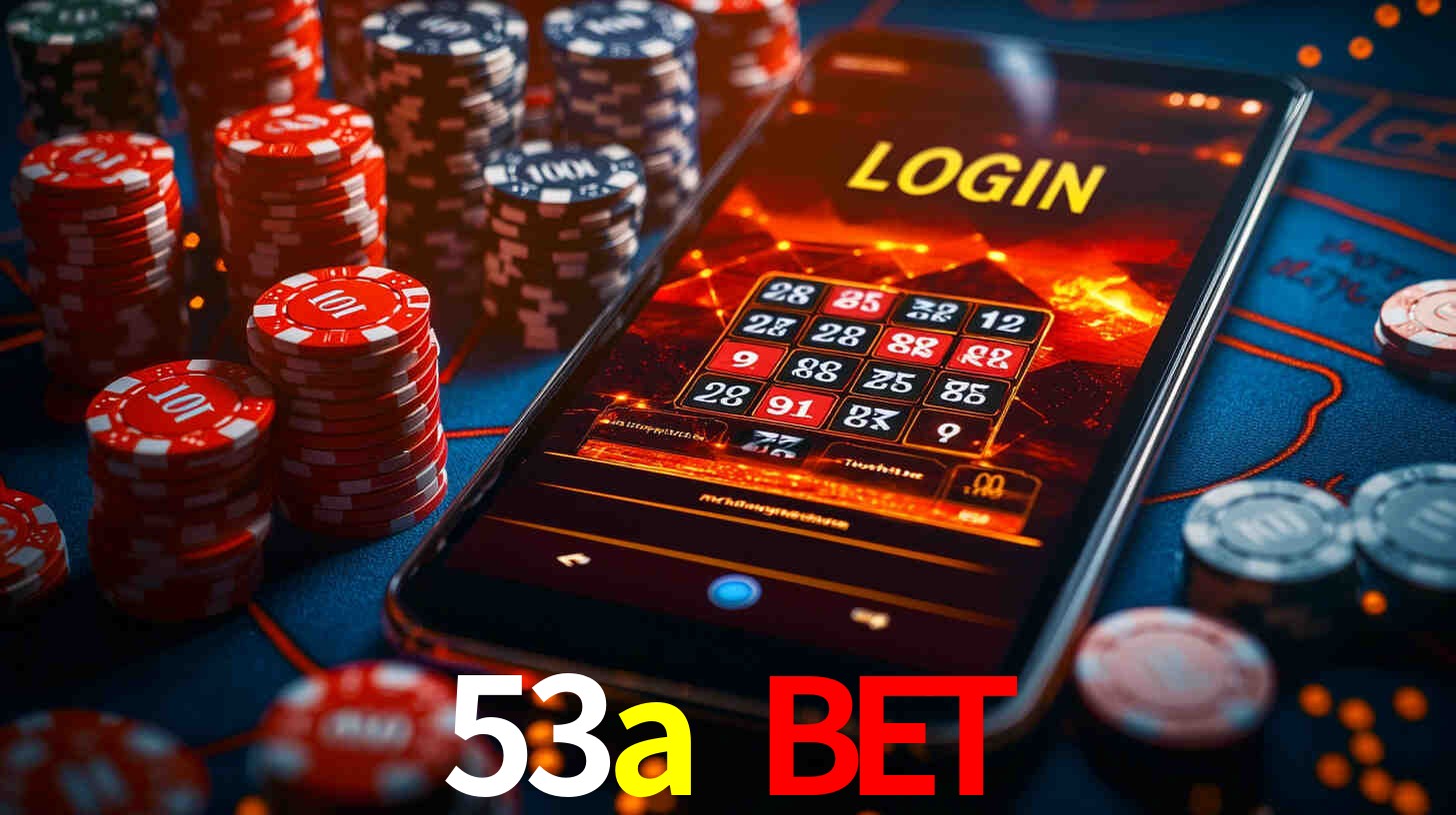 53a bet: A Experiência de Casino com Jogos de Mesa ao Vivo