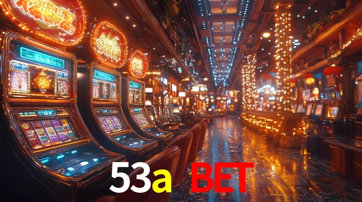 53a bet