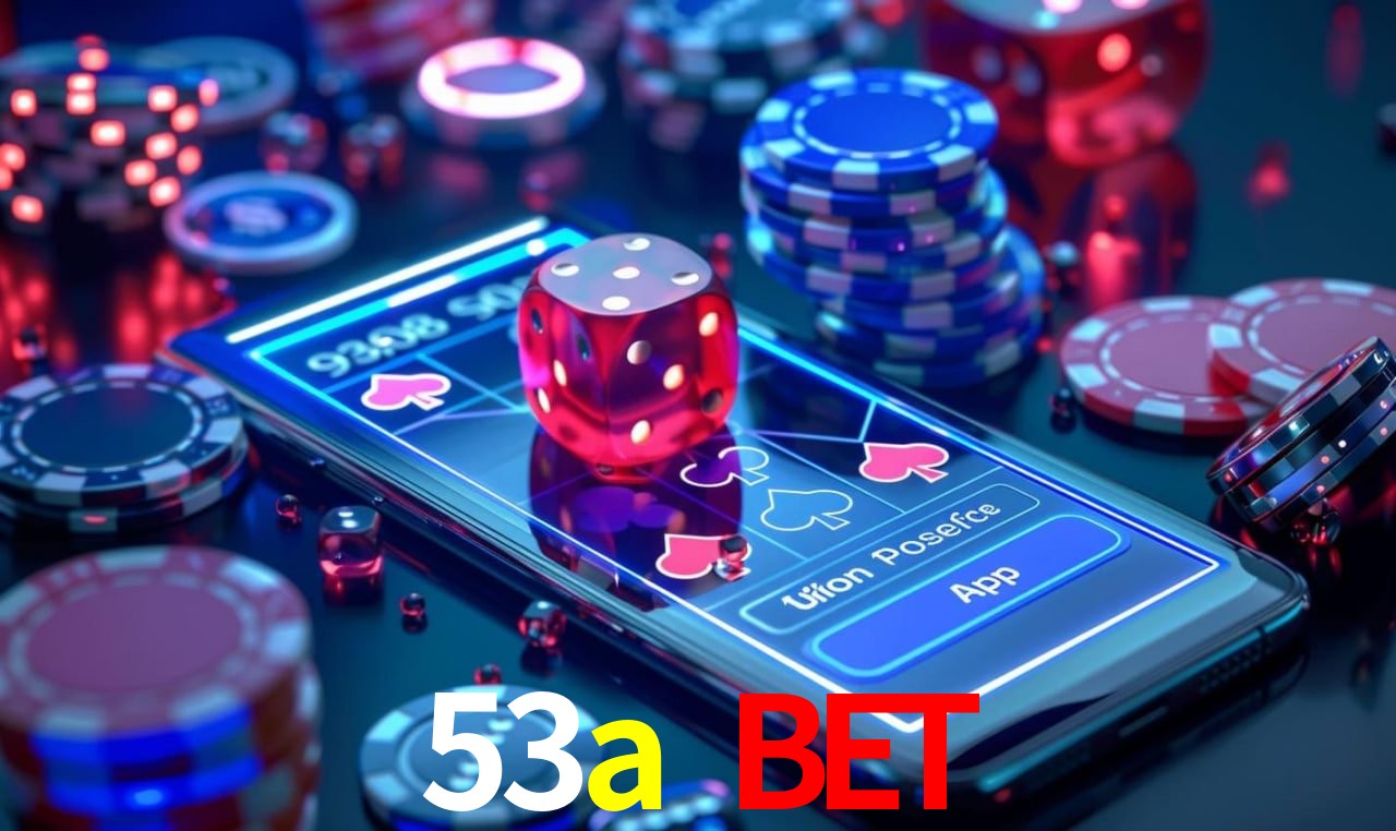53a bet - Análise de Mercados Esportivos