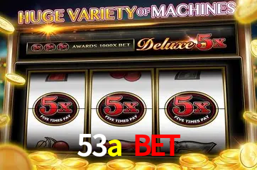 Descubra o Mundo do Cassino Online com 53a bet